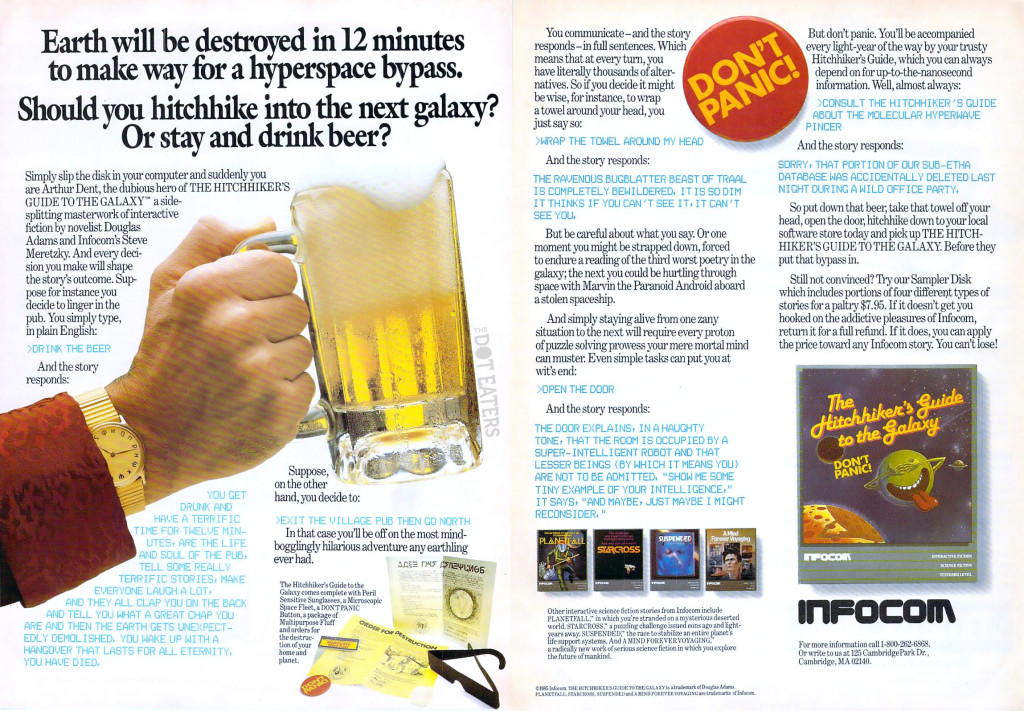 Ad for Infocom's computer text adventure game Hitchhicker's Guide to the Galaxy, by Steve Meretzky and Douglas Adams